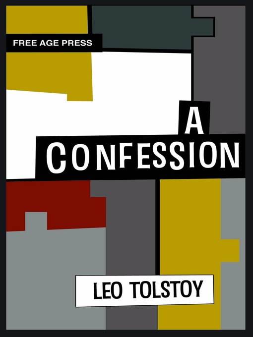 Title details for A Confession by Leo Tolstoy - Available